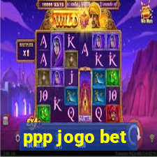 ppp jogo bet